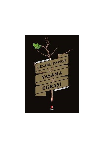 Yaşama Uğraşı - Cesare Pavese