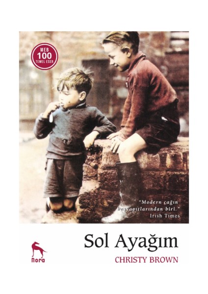 Sol Ayağım (Ciltli)