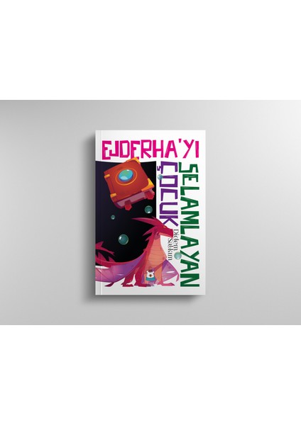 Ejderha'yı Selamlayan Çocuk