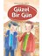 Güzel Bir Gün 1