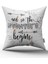 Çift Taraflı Beyaz Siyah And So The Adventure Begins Yazılı Dijital Baskı Kırlent Yastık Kılıfı - CGH435-CT 1