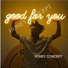 Honey Concept Good For You Neon LED Aydınlatma