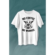 Kendim Seçtim Baby Yoda No Starbucks Coffee No Workee Star Wars Mandalorian Kahve Baskılı Tişört  T-Shirt