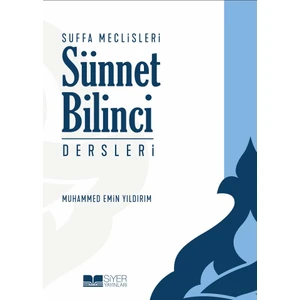 Suffa Meclisleri Sünnet Bilinci Dersleri - Muhammed Emin Yıldırım