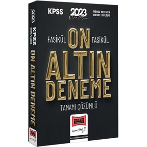 Yargı Yayınevi KPSS 2023 Genel Yetenek Genel Kültür  Fasikül Fasikül Tamamı Çözümlü 10 Altın Deneme