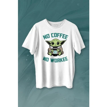 Kendim Sectim Baby Yoda No Starbucks Coffee No Workee Star Wars Mandalorian Kahve Bask l Ti ort T Shirt