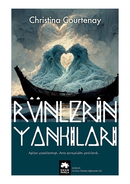Rünlerin Yankıları - Christina Courtenay