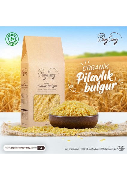 Organic Windy Valley Organik Pilavlık Bulgur Yerli Ürün  (750gr)