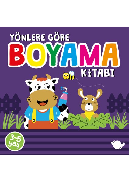 Yönlere Göre Boyama Kitabı (3 - 5 Yaş) - Sunguralp Şolpan