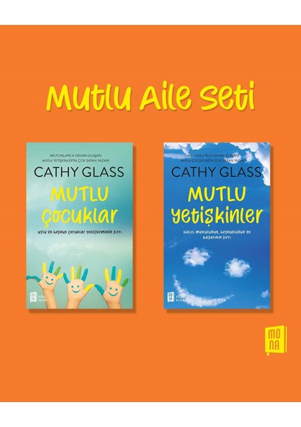 Mutlu Çocuklar - Mutlu Yetişkinler - Cathy Glass