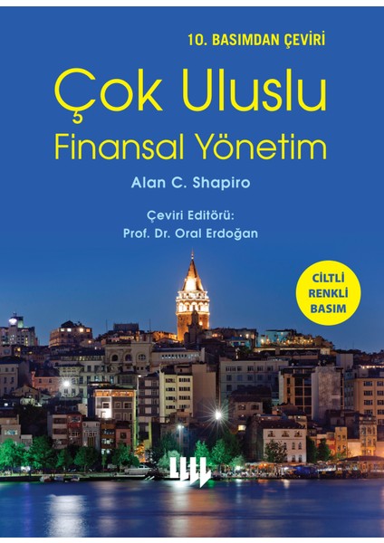 Çok Uluslu Finansal Yönetim 10.basımdan Çeviri Ciltli Renkli Basım - Alan C. Shapiro