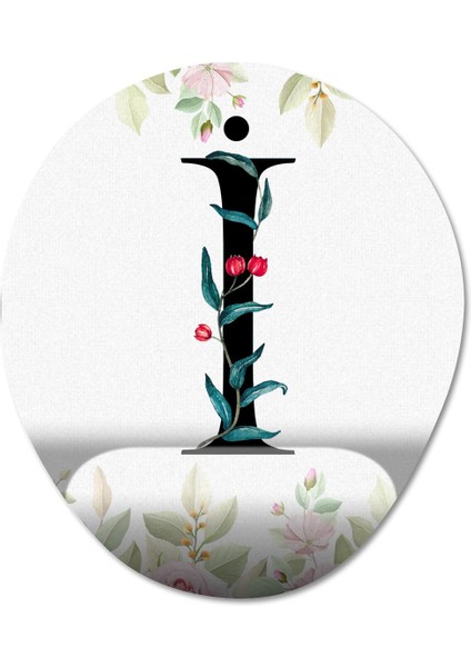 I Harfi - Çiçekli Harf Bilek Destekli Mousepad Model - 1 Oval