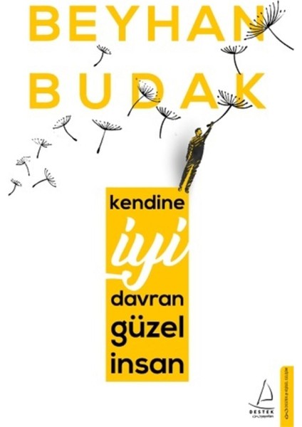 Beyhan Budak Senin Suçun Değil - Kendine Iyi Davran Güzel Insan - Irade Terbiyesi Kitap Set