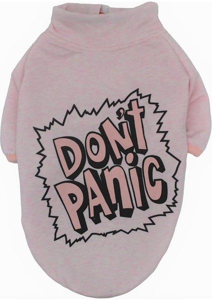 Pembe Don't Panic Orta- Büyük Irk Köpek Sweati Köpek Kıyafeti