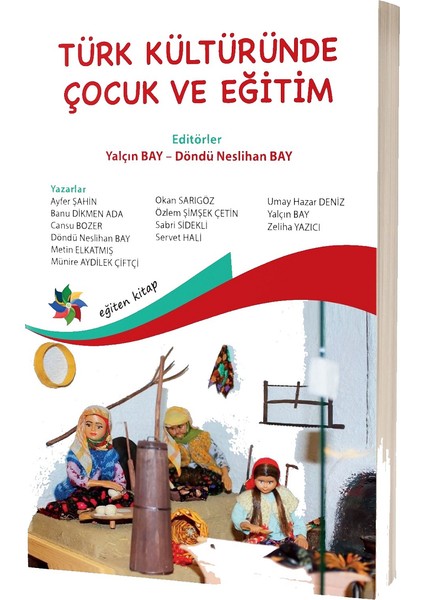 Türk Kültüründe Çocuk ve Eğitim
