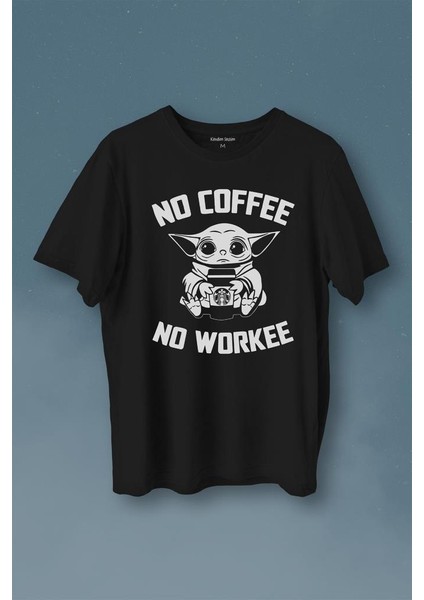 Baby Yoda No Starbucks Coffee No Workee Star Wars Mandalorian Kahve Baskılı Tişört T-Shirt
