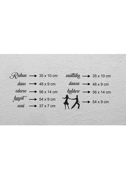 120*80 cm Ruhun Dans Ederse Hayat Seni Mutlaka Dansa Kaldırır Ahşap Duvar Yazısı