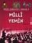 Türkiye Cumhuriyeti: Kuruluş 3 - Milli Yemin 1