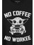 Baby Yoda No Starbucks Coffee No Workee Star Wars Mandalorian Kahve Baskılı Tişört T-Shirt 2