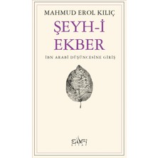 Şeyh-i Ekber - Mahmud Erol Kılıç