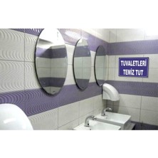 Lorex "Tuvaletleri Temiz Tut" İş Güvenlik Levhası- LR-IS7222