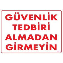Ennalbur Pvc İkaz Levhası 25X35 Kod:1412