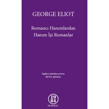 Romancı Hanımlardan Hanım İşi Romanlar