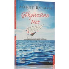 Gökyüzüne Not - Ahmet Batman