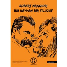 Bir Hayvan, Bir Filozof