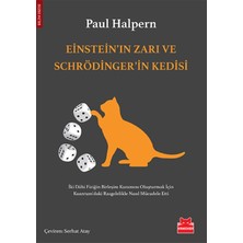 Einstein'ın Zarı ve Schrödinger'in Kedisi - Paul Halpern