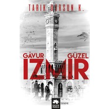 Gavur İzmir, Güzel İzmir