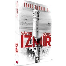 Gavur İzmir, Güzel İzmir
