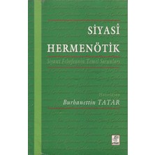 Siyasi Hermenötik:Siyaset Felsefesinin Temel Sorunları