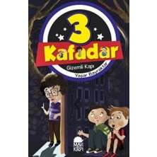 Üç Kafadar: Gizemli Kapı