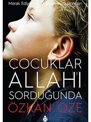 Çocuklar Allah'ı Sorduğunda