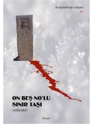 On Beş Nolu Sınır Taşı