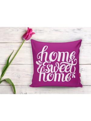 RealHomes Home Sweet Home Dijital Baskılı Dekoratif Yastık Kırlent Kılıfı