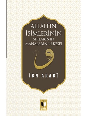 Allahın İsimlerinin Sırları Manalarının Keşfi