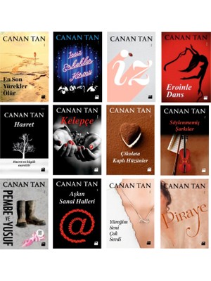 En Son Yürekler Ölür - İz - Eroinle Dans - Hasret - Kelepçe - Çikolata Kaplı Hüzünler - Aşkın Sanat Halleri - 12 Kitap - Canan Tan