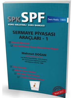 Pelikan Yayınları SPK  - SPF Sermaye Piyasası Araçları 1 Konu Anlatımlı Soru Bankası