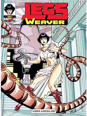 Presstij - Legs Weaver Cilt 1: Kara Kadınlar