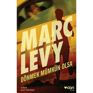Dönmek Mümkün Olsa - Marc Levy