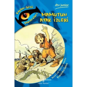 Mamutun Ayak İzleri: Kaplan Gözü Maceraları