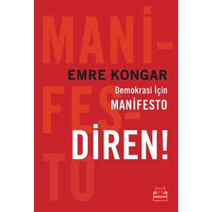 Demokrasi İçin Manifesto Diren!
