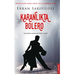 Karanlıkta Bolero - Erkan Sarıyıldız