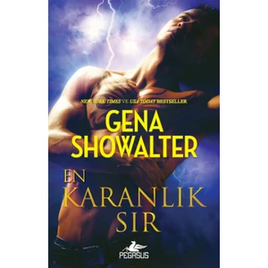 En Karanlık Sır: Karanlığın Efendileri 7. Kitap - Gena Showalter