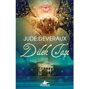 Dilek Taşı - Jude Deveraux