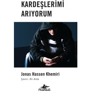 Kardeşlerimi Arıyorum - Jonas Hassen Khemiri
