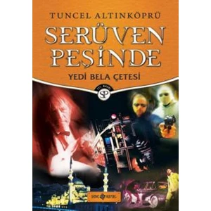 Yedi Bela Çetesi: Serüven Peşinde 7