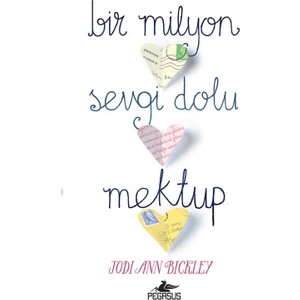 Bir Milyon Sevgi Dolu Mektup - Jodi Ann Bickley